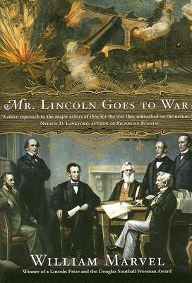 Mr. Lincoln Goes To War book cover