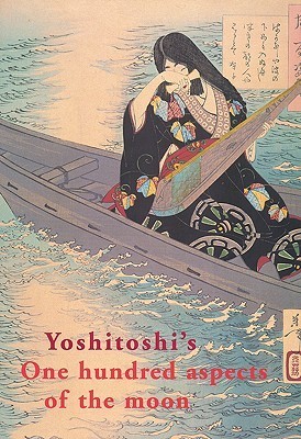 Yoshitoshi's One Hundred Aspects Of The Moon by John