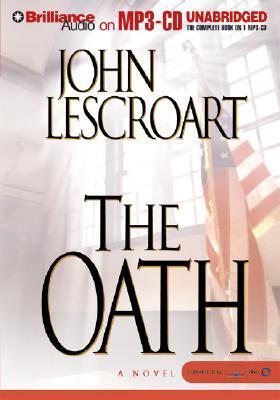 The Oath by John Lescroart | Goodreads