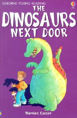 The Dinosaurs Next Door book cover
