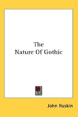 The Nature Of Gothic book cover