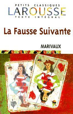 La Fausse Suivante