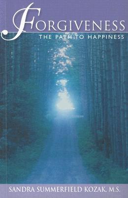 Forgiveness: The Path to Happiness