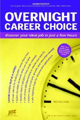 Overnight Career Choice: Discover Your Ideal Job in Just a Few Hours by