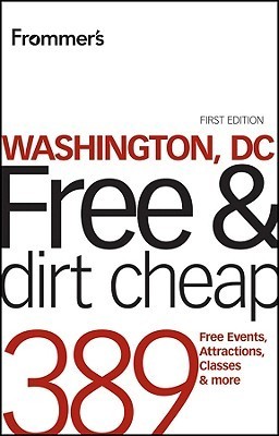 Frommer's Washington, DC Free and Dirt Cheap book cover
