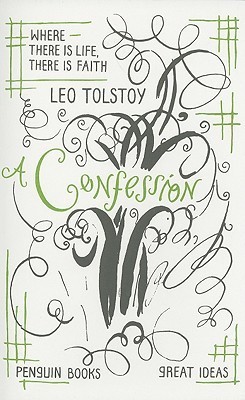 A Confession (Penguin Great Ideas)
