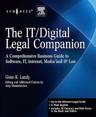 The IT / Digital Legal Companion: A Comprehensive Business Guide to ...