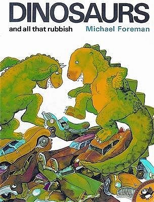 Dinosaurs And All That Rubbish book cover