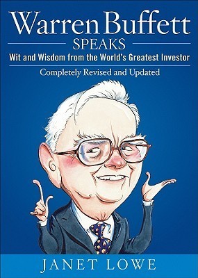 Cover of Warren Buffett Speaks: Wit and Wisdom from the World's Greatest Investor