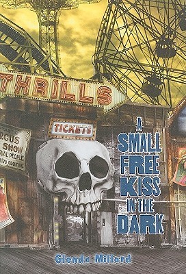 A Small Free Kiss in the Dark book cover