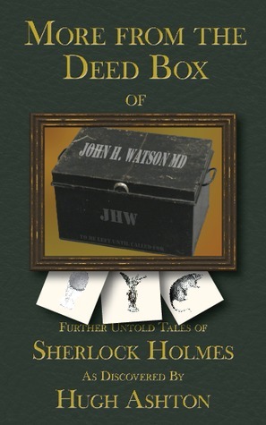 More from the Deed Box of John H. Watson MD book cover