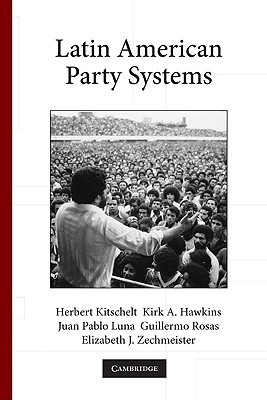 Latin American Party Systems book cover