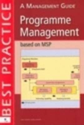 Programme Management Based on MSP: A Management Guide by Jane ...