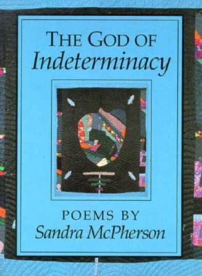 The God of Indeterminacy book cover