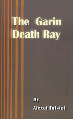 The Garin Death Ray book cover