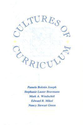 Cultures of Curriculum