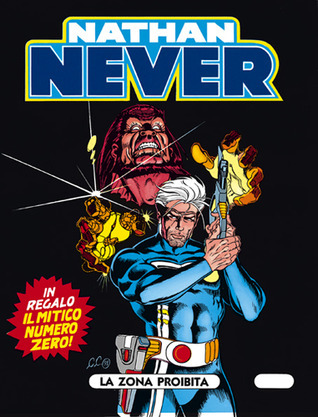 Nathan Never n. 7: La zona proibita