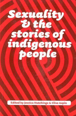 Sexuality and the Stories of Indigenous People