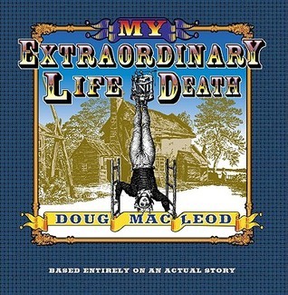 My Extraordinary Life and Death book cover
