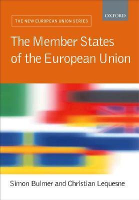 The Member States of the European Union by Simon Bulmer | Goodreads