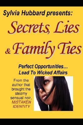 Secrets, Lies & Family Ties book cover