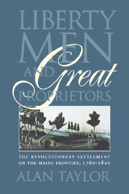 Liberty Men and Great Proprietors book cover