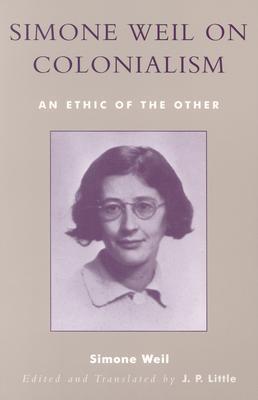 Simone Weil on Colonialism book cover