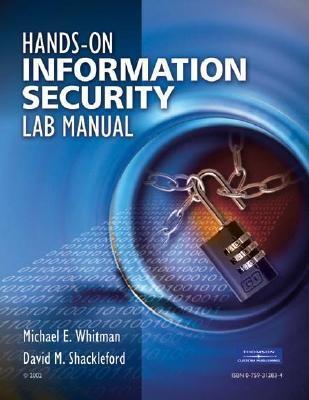 Hands-On Information Security Lab Manual by Michael E. Whitman | Goodreads