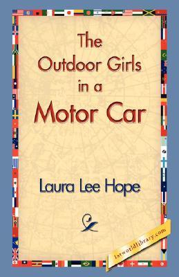 The Outdoor Girls in a Motor Car; or, The Haunted Mansion of Shadow Valley book cover