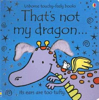 That's Not My Dragon… book cover