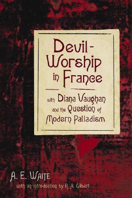 Devil-Worship in France book cover
