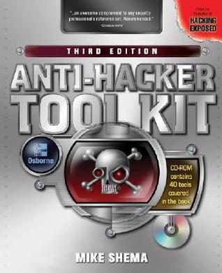 Anti-Hacker Tool Kit