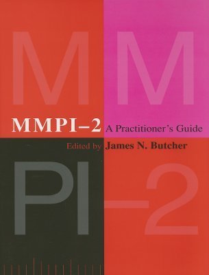 MMPI-2: A Practitioner's Guide by James N. Butcher | Goodreads