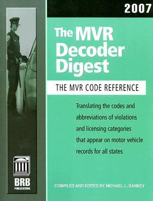 The MVR Decoder Digest 2007: The Companion to the Mvr Book, Translating