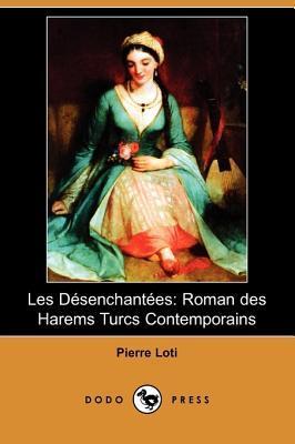 Les Désenchantées book cover