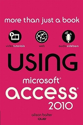Using Microsoft Access 2010 book cover
