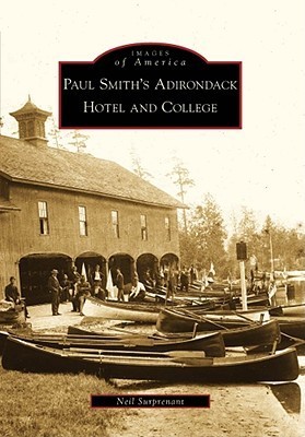 Paul Smith's Adirondack Hotel and College book cover