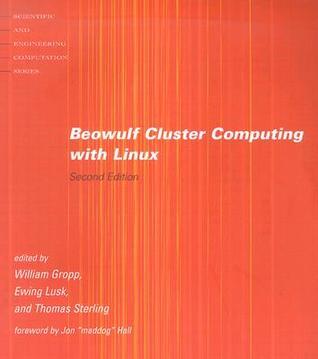 Beowulf Cluster Computing with Linux by William Gropp | Goodreads