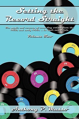 Setting the Record Straight, Vol. 2: The music and Careers of Recording ...