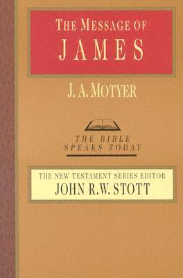 The Message of James
