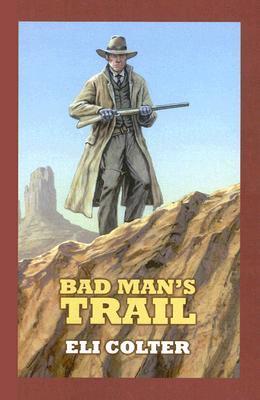 Bad Man's Trail book cover