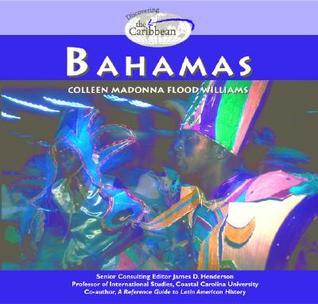 The Bahamas (Discovering) by Colleen Madonna Flood Williams | Goodreads