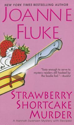 Strawberry Shortcake Murder (Hannah Swensen, #2)