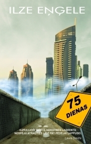 Septiņdesmit piecas dienas book cover
