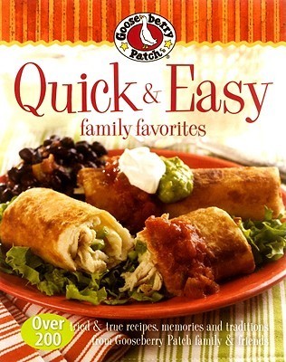 Gooseberry Patch Quick & Easy Family Favorites book cover