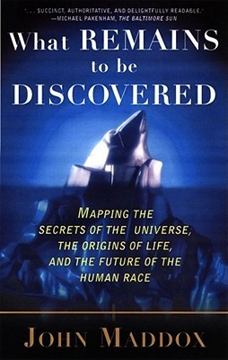 What Remains to Be Discovered book cover