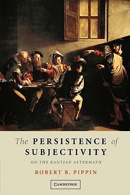 The Persistence of Subjectivity book cover