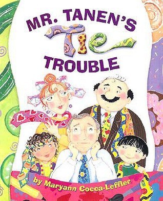 Mr. Tanen's Tie Trouble book cover