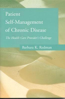 Patient Self-Management of Chronic Disease: The Health Care Provider's ...