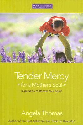 Tender Mercy of a Mother's Soul book cover